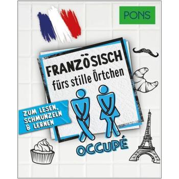 Französisch fürs stille Örtchen