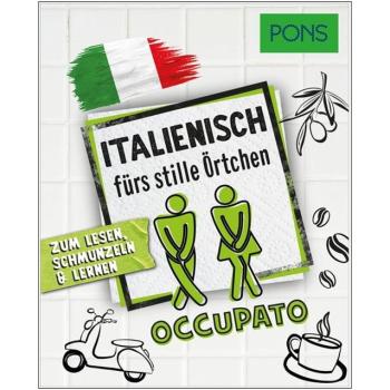 Italienisch fürs stille Örtchen