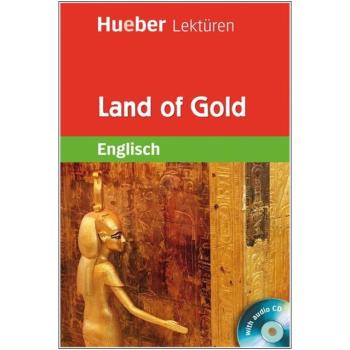Land of Gold - Englisch Lektüre mit Audio-CD - 5. Klasse