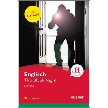The Black Night - Englisch Lektüre mit Audio-CD - 6. Klasse