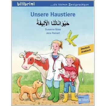 Unsere Haustiere - ein deutsch-arabisches Bilderbuch ab 2 Jahre