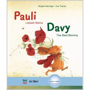 Pauli - Liebste Mama. Ein deutsch-englisches Kinderbuch ab 4 Jahre