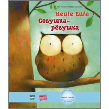 Heule Eule - ein deutsch-russisches Kinderbuch ab 4 Jahre