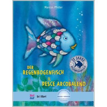 Der Regenbogenfisch - ein deutsch-italienisches Kinderbuch ab 4 Jahre