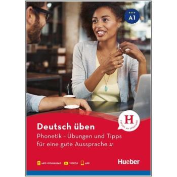 deutsch üben: Phonetik A1 - Übungen und Tipps für eine gute Aussprache