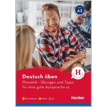 deutsch üben: Phonetik A2 - Übungen und Tipps für eine gute Aussprache