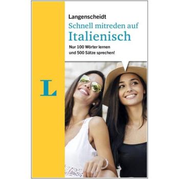 Schnell mitreden auf ITALIENISCH