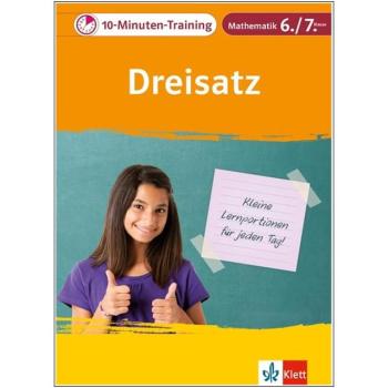 10-Minuten-Training: Dreisatz - Mathematik 6./7. Klasse