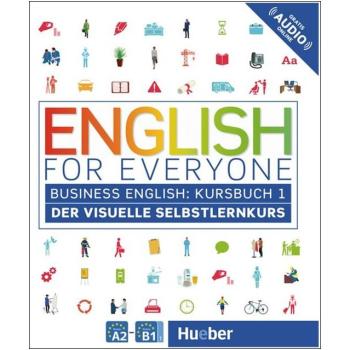 English for Everyone - Business English Kursbuch Band 1