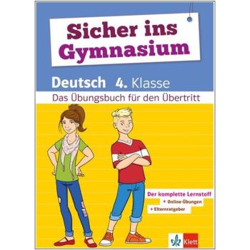 Sicher ins Gymnasium - Deutsch 4. Klasse (2017)