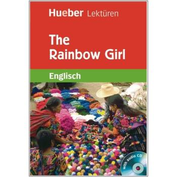 The Rainbow Girl - Englisch Lektüre mit Audio-CD - 7. Klasse