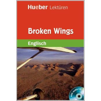 Broken Wings - Englisch Lektüre mit 2 Audio-CDs - 10. Klasse