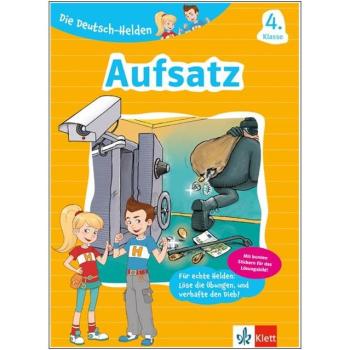 Die Deutsch-Helden 4. Klasse - Aufsatz