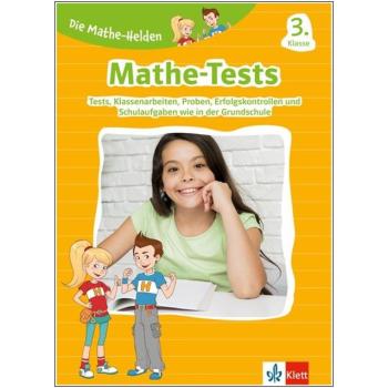 Die Mathe-Helden - Mathe-Tests 3. Klasse