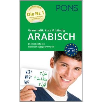 Grammatik kurz & bündig ARABISCH