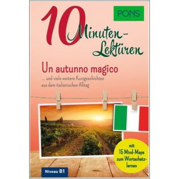 10-Minuten-Lektüren ITALIENISCH - Un autunno magico (Niveau B1)