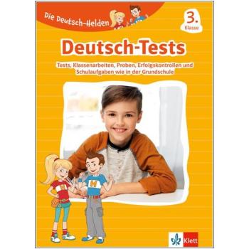 Die Deutsch-Helden - Deutsch-Tests 3. Klasse