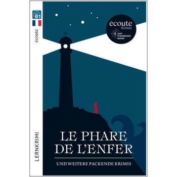 Le phare de l'enfer und weitere packende Krimis