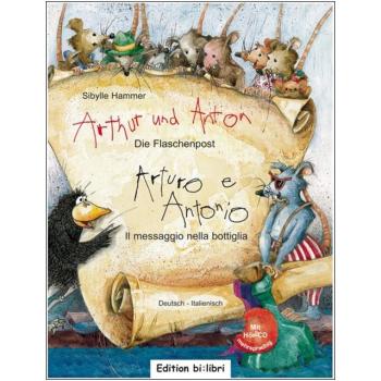 Arthur und Anton: Die Flaschenpost - ein deutsch-italienisches Kinderbuch ab 5 Jahre
