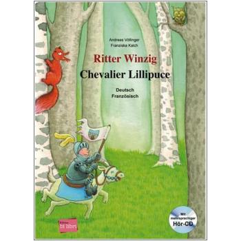 Ritter Winzig - ein deutsch-französisches Kinderbuch ab 5 Jahre