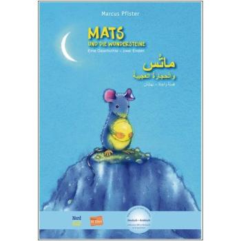 Mats und die Wundersteine - ein deutsch-arabisches Kinderbuch ab 4 Jahre