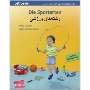 Die Sportarten - ein deutsch-persisches Bilderbuch ab 2 Jahre
