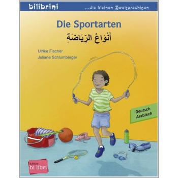 Die Sportarten - ein deutsch-arabisches Bilderbuch ab 2 Jahre