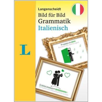 Bild für Bild Grammatik ITALIENISCH