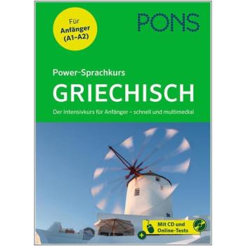 Power-Sprachkurs GRIECHISCH - Der Intensivkurs für Anfänger mit mp3-CD