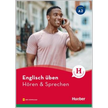 Englisch üben - Hören & Sprechen A2