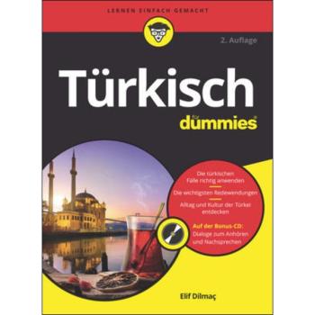 Türkisch für Dummies - Sprachkurs für Anfänger