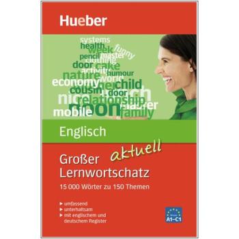 Großer Lernwortschatz ENGLISCH aktuell