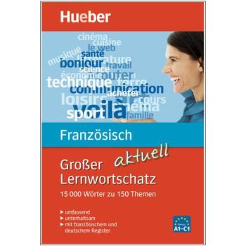 Großer Lernwortschatz FRANZÖSISCH aktuell