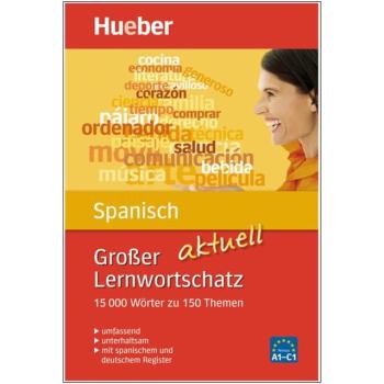 Großer Lernwortschatz SPANISCH aktuell