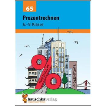 Prozentrechnen - 6.-9. Klasse