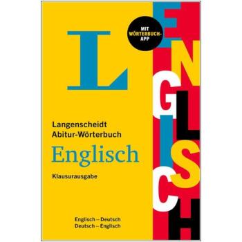 Abitur-Wörterbuch ENGLISCH - Klausurausgabe