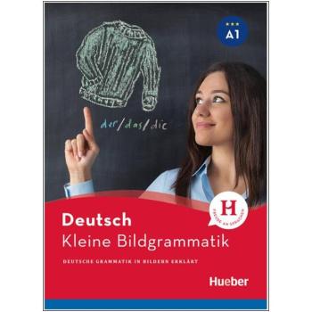 Kleine Bildgrammatik DEUTSCH - Deutsche Grammatik in Bildern erklärt