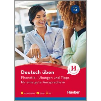 deutsch üben: Phonetik B1 - Übungen und Tipps für eine gute Aussprache