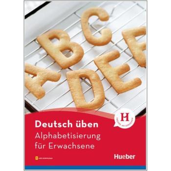 deutsch üben - Alphabetisierung für Erwachsene