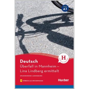 Überfall in Mannheim - Deutsch Lernkrimi (A1) mit Hörbuch als mp3-Download