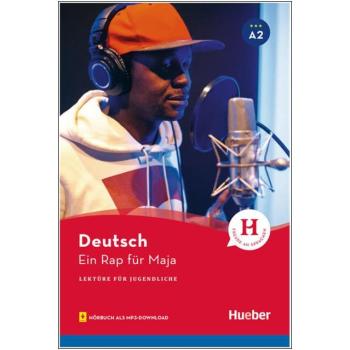 Ein Rap für Maja - Lektüre für Jugendliche (A2) mit Hörbuch als mp3-Download