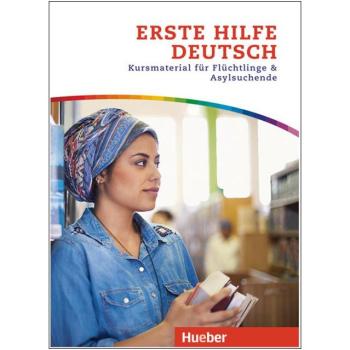 Erste Hilfe DEUTSCH - Kursmaterial für Flüchtlinge und Asylsuchende