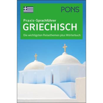 Praxis-Sprachführer Griechisch