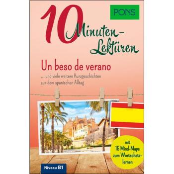 10-Minuten-Lektüren SPANISCH - Un beso de verano (Niveau B1)
