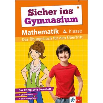 Sicher ins Gymnasium - Mathematik 4. Klasse