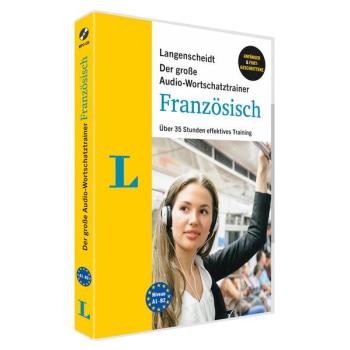 Der große Audio-Wortschatztrainer FRANZÖSISCH