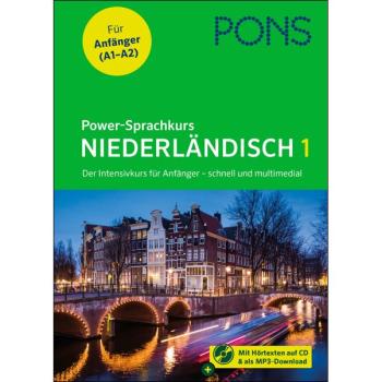 Power-Sprachkurs NIEDERLÄNDISCH 1 - Der Intensivkurs für Anfänger