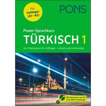 Power-Sprachkurs TÜRKISCH 1 - Der Intensivkurs für Anfänger