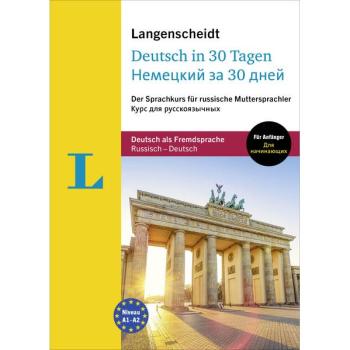Deutsch in 30 Tagen für russische Muttersprachler