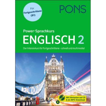 Power-Sprachkurs ENGLISCH 2 - Intensivkurs für Fortgeschrittene